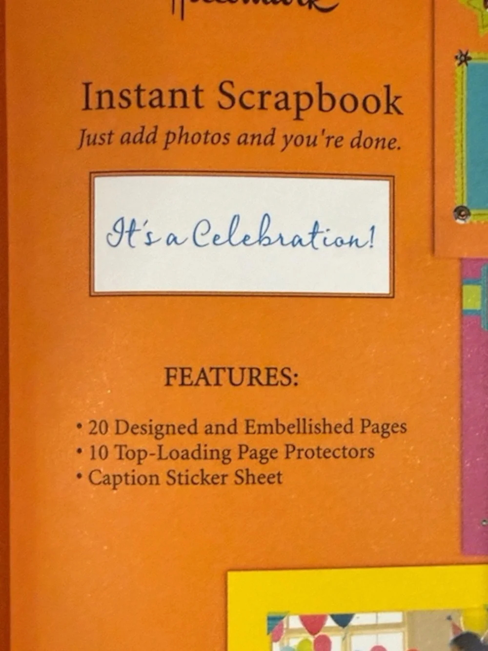 Hallmark Instant Scrapbook Album “It’s a Celebration” with 20 Pre-Designed Pages
